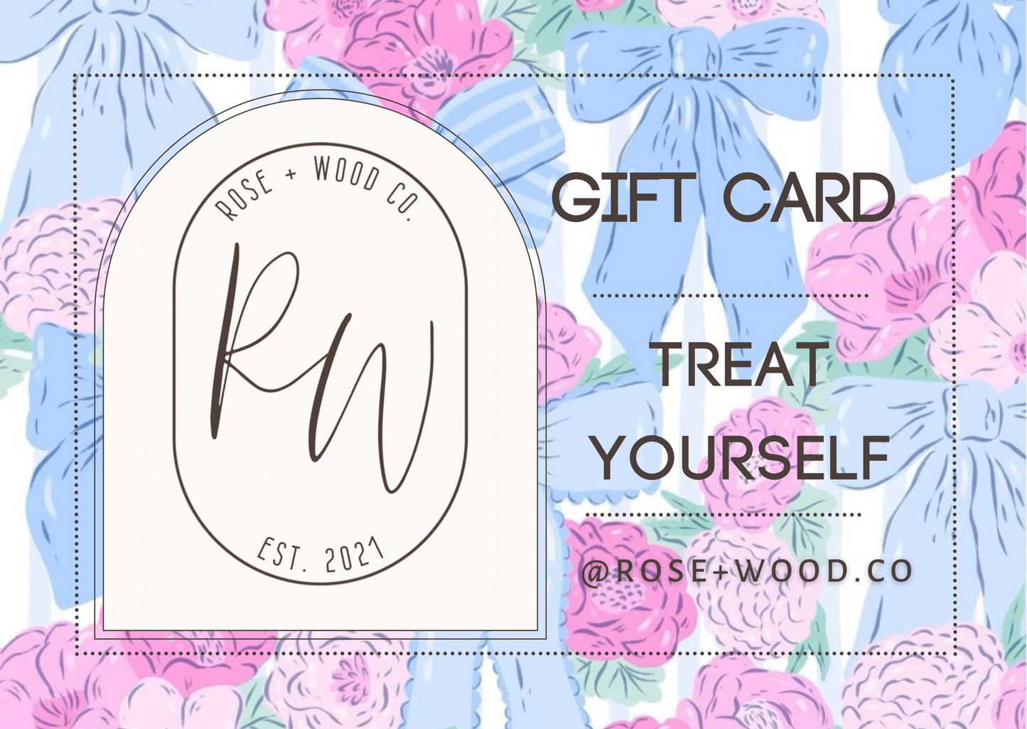 Rose + Wood Co. Gift Card